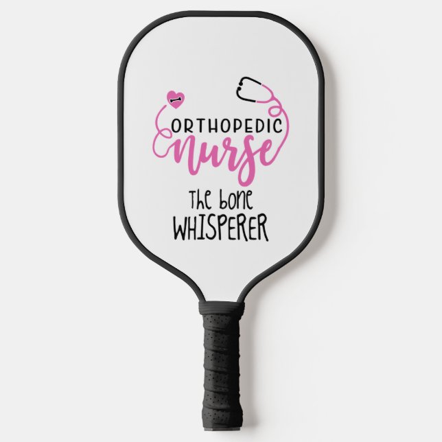 Funny Orthopedic Nurse quote the bone whisperer -  Pickleball Paddle (Front)