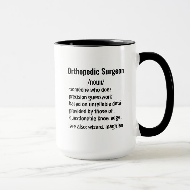 Funny Orthopedic Surgeon Definition gifts  Mug (Right)