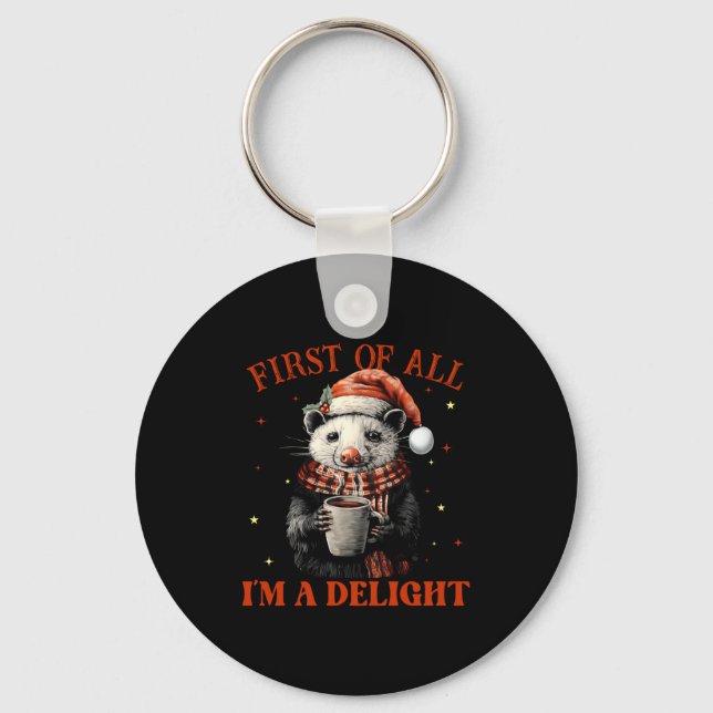 Funny Ossums First Of All I'm A Delight Merry Chri Keychain (Front)