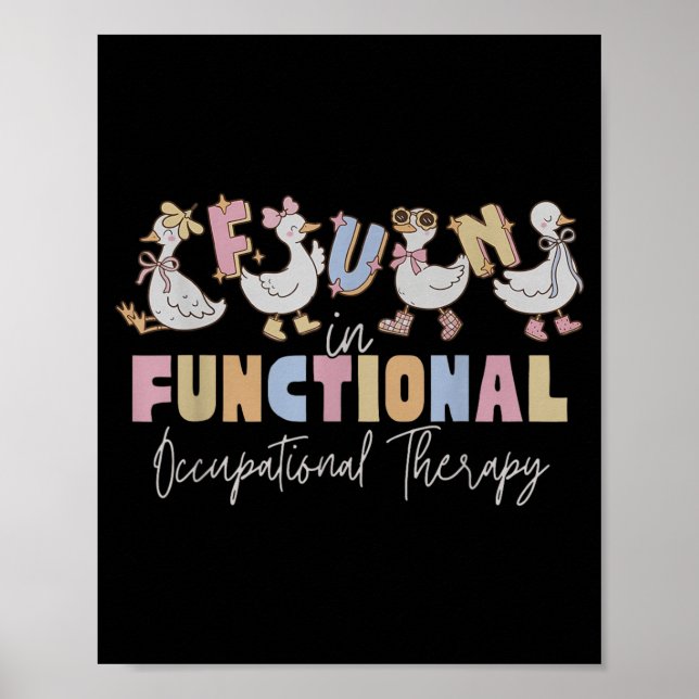 Funny OT Silly Goose Fun in Functional Poster (Front)