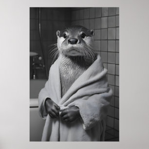 Funny Otter in Bathrobe Print, Bathroom Humor Poster