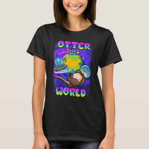 Funny Otter Lover, Funny UFO, Funny Alien, Cute Ot T-Shirt