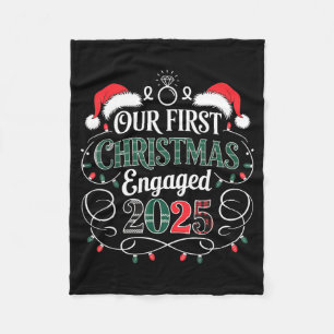Funny Our First Christmas Engaged 2025 Couples Paj Fleece Blanket