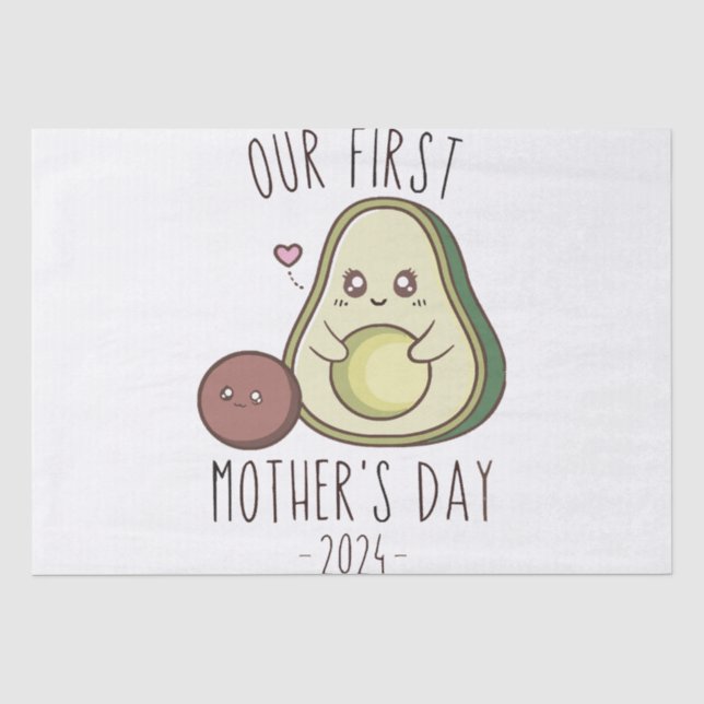 Funny Our First Mother's Day  Tissue Paper (Front)