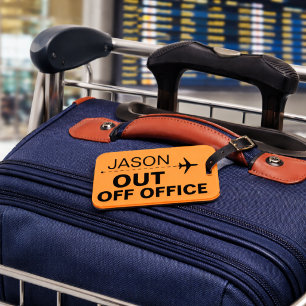 Funny Out Off Office Luggage Tag