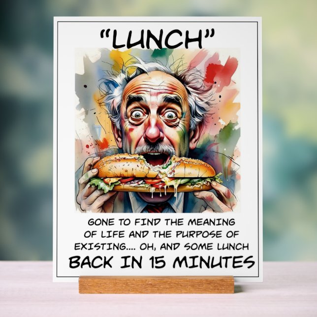 Funny Out To Lunch Acrylic Sign (Neutral)
