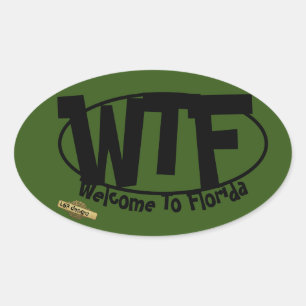 Funny oval sticker  "Welcome to Florida"
