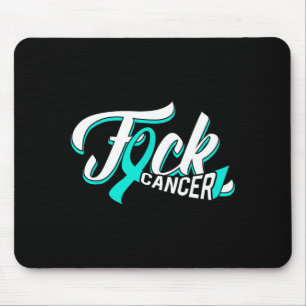 Funny ovarian cancer teal ribbon gift cancer mouse pad