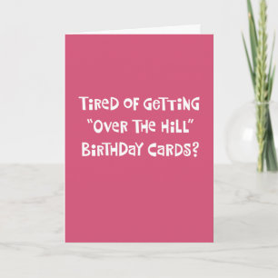 Funny "Over the Hill" 50e carte d'anniversaire