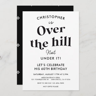 Funny Over the Hill Any Age Birthday Party Invitation