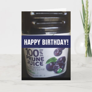 FUNNY OVER THE HILL BIRTHDAY PRUNE JUICE CARD
