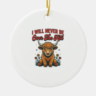 Funny Over The Hill Highland Cow Birthday Design_1 Ceramic Ornament