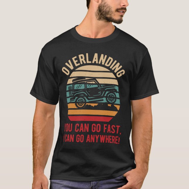 Funny Overlanding T-Shirt (Front)