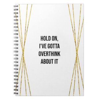 Funny Overthinker Carnet