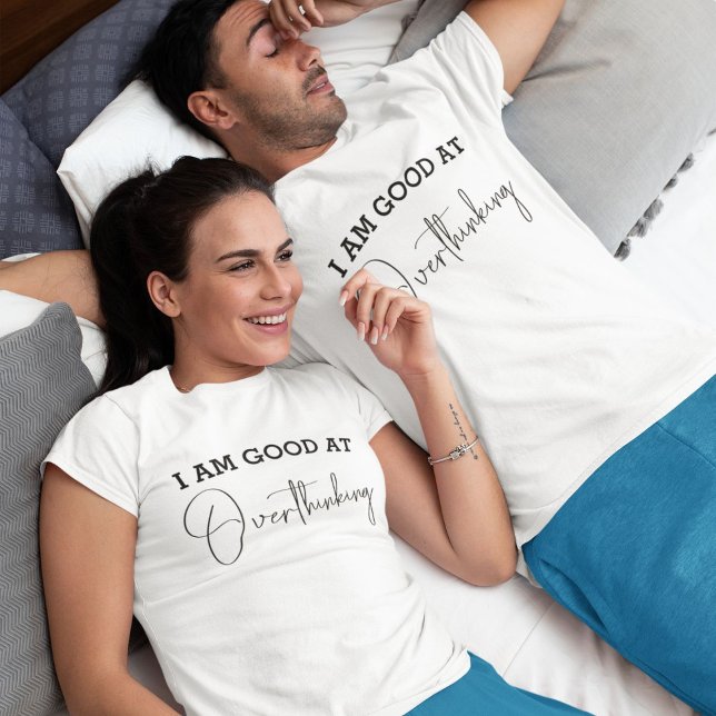 Funny Overthinking Minimalist Customizable T-Shirt (Creator Uploaded)