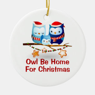 Funny Owl Be Home For Christmas Ornament