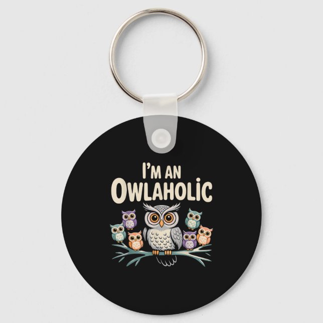 Funny Owl Design For Men Women Boys Girls Toddlers Keychain (Front)