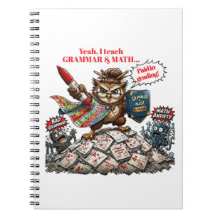 Funny Owl Teacher Mascot - Grammar & Math Hero - Notebook
