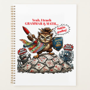 Funny Owl Teacher Mascot - Grammar & Math Hero - Planner