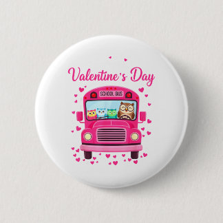 Funny owls school bus driver happy valentines day 2 inch round button
