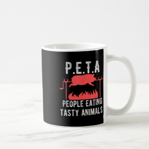 Funny P.e.t.a People Eating Tasty Animals Bbq Kids Coffee Mug