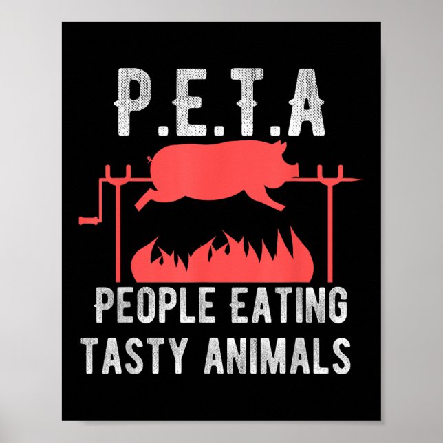 Funny P.e.t.a People Eating Tasty Animals Bbq Kids Poster (Front)