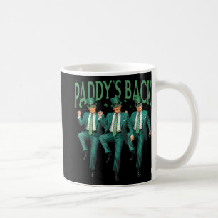 Funny Paddys Back Trump St Patricks Day Dancing Coffee Mug