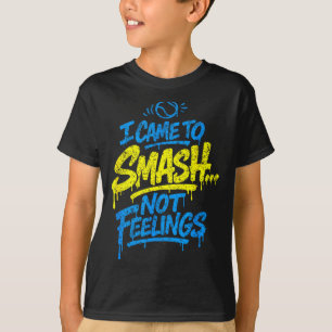 Funny padel smash not feelings quote T-Shirt