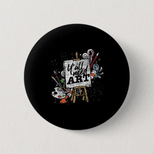 Funny Painter Yall Need Art Drawing Artist 2 Inch Round Button