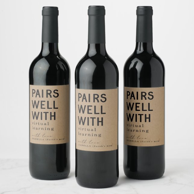 Funny Pairs Well with Virtual Learning Wine Label (Bottles)
