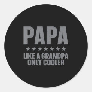 Funny Papa Art For Grandpa From Grandkids Fathers Classic Round Sticker