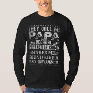 Funny Papa Gift Father's Day Papa Partner In Crime T-Shirt
