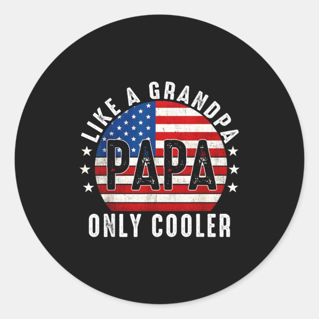 Funny Papa Like A Grandpa Only Cooler From Grandki Classic Round Sticker (Front)