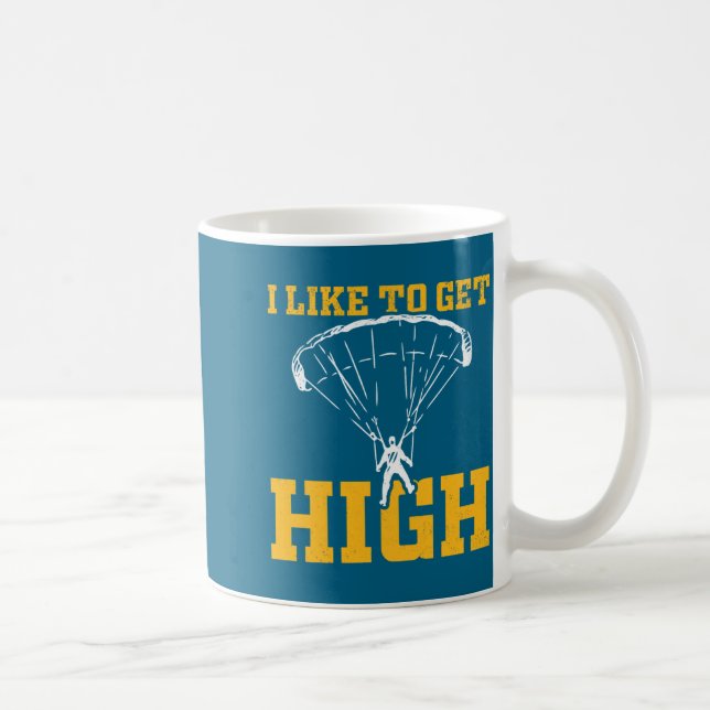 Funny Parachute Quote Skydiver  Coffee Mug (Right)