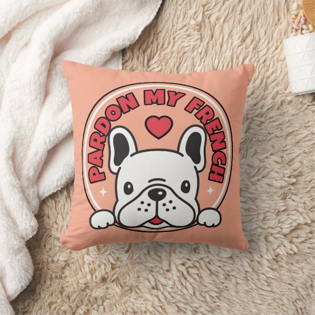 Funny Pardon My French Bulldog Pink Frenchie Dog Throw Pillow (Blanket)