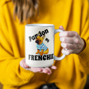 Funny Pardon My Frenchie French Bulldog Coffee Mug