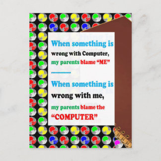 FUNNY Parents Computer Blame Game Jokes Comedy FUN Postcard