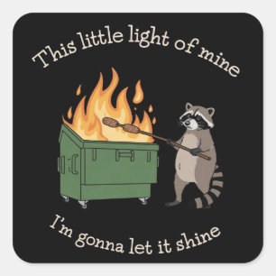 Funny Parody Dumpster Fire Raccoon Mental Health Square Sticker
