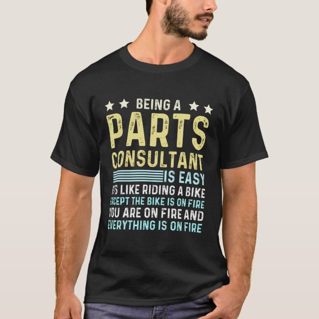 Funny Parts Consultant Job Title Parts Specialist T-Shirt (Front)