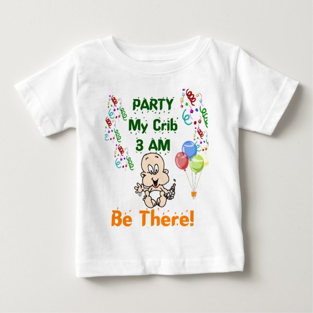 Funny Party Infant T-Shirt (Front)