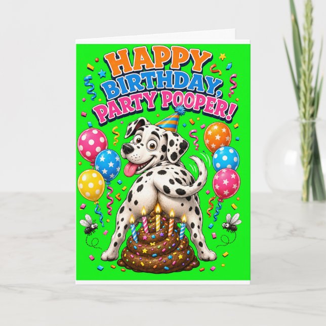 Funny Party Pooper Dalmatian Card (Front)