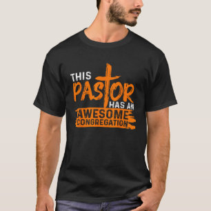Funny Pastor Appreciation Gift Men Christian Churc T-Shirt
