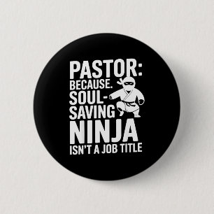 Funny Pastor Humor Christian Faith Leadership Joke 2 Inch Round Button