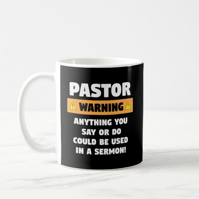 Funny Pastor Warning Sermon Gift For A Pastor Coffee Mug (Left)