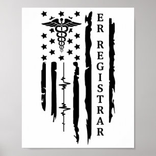 Funny Patriotic Er Registrar Nurse Gift Usa Flag 4 Poster
