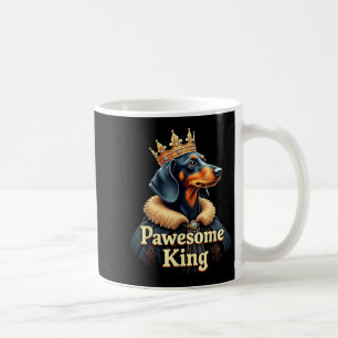 Funny Pawesome Dachshund King Dog Wiener Art Coffee Mug