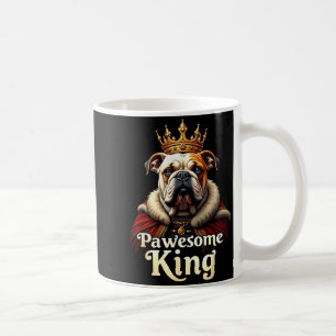 Funny Pawesome English Bulldog King Dog Art Coffee Mug