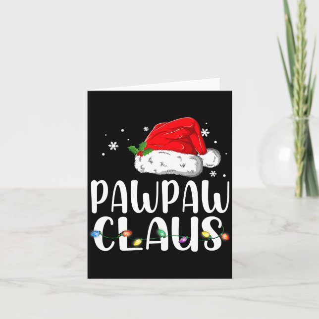 Funny Pawpaw Claus Christmas Pajamas Santa  Card (Front)