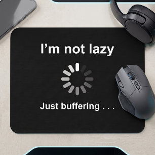 Funny PC Gamer Buffering Problems Joke Mouse Pad