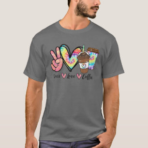 Funny Peace Love Coffee Lovers Colourful Tie Heart T-Shirt